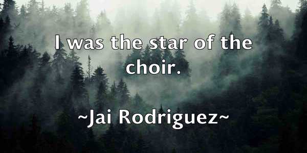 /images/quoteimage/jai-rodriguez-346426.jpg