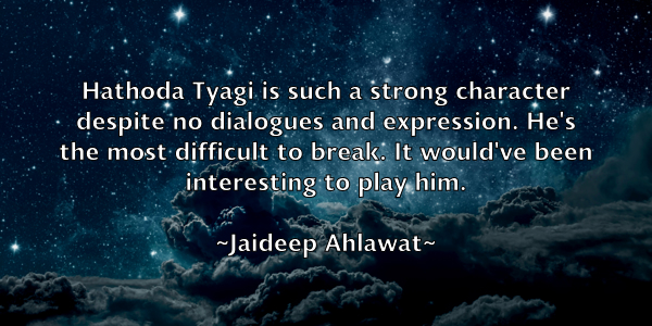 /images/quoteimage/jaideep-ahlawat-346447.jpg