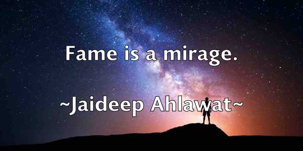 /images/quoteimage/jaideep-ahlawat-346449.jpg