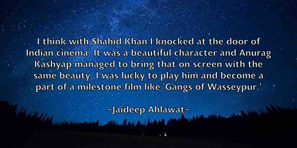 /images/quoteimage/jaideep-ahlawat-346455.jpg