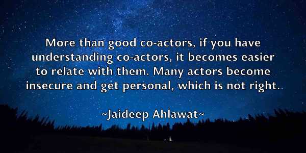 /images/quoteimage/jaideep-ahlawat-346462.jpg