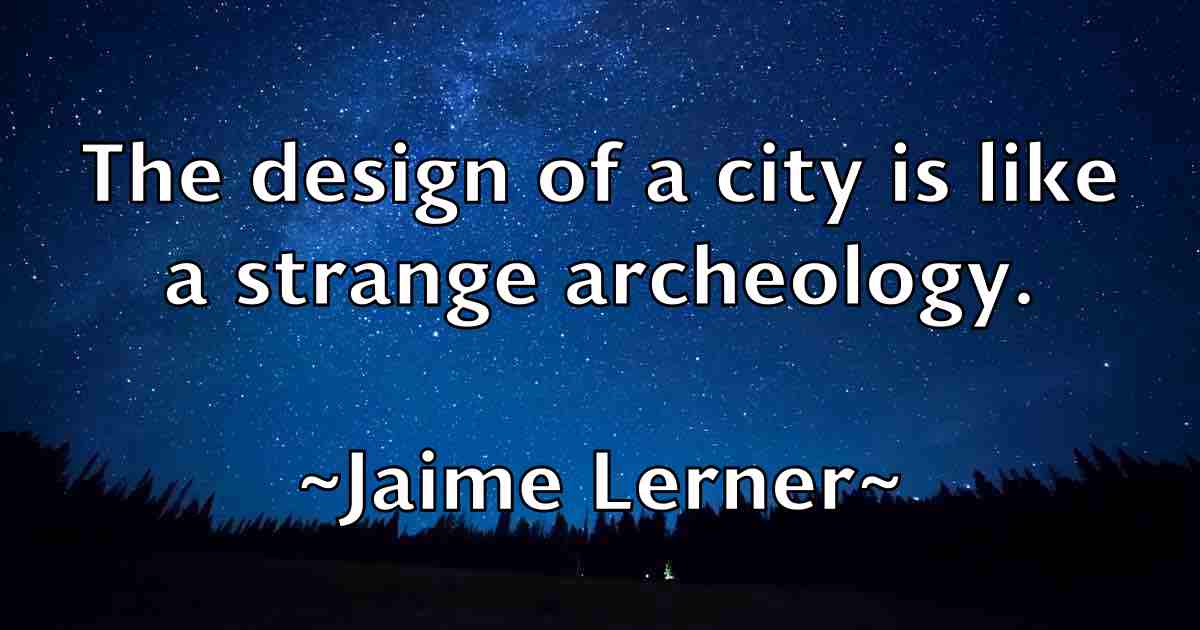 /images/quoteimage/jaime-lerner-fb-346712.jpg