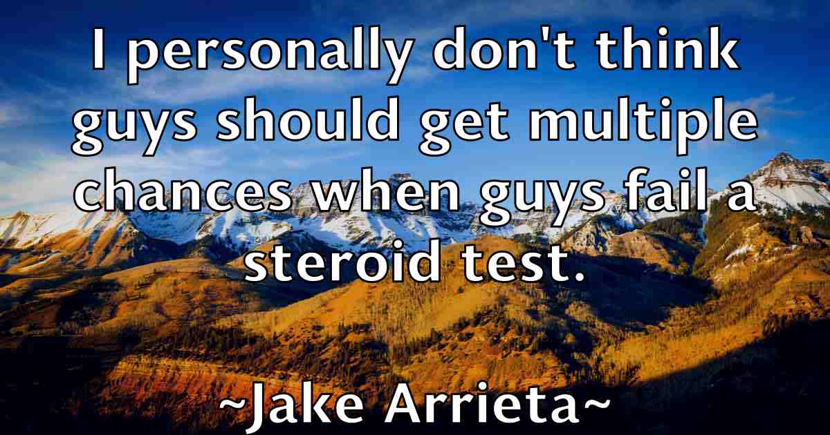 /images/quoteimage/jake-arrieta-fb-347055.jpg