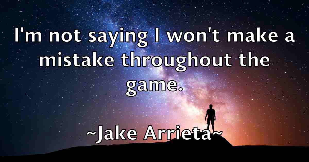 /images/quoteimage/jake-arrieta-fb-347061.jpg