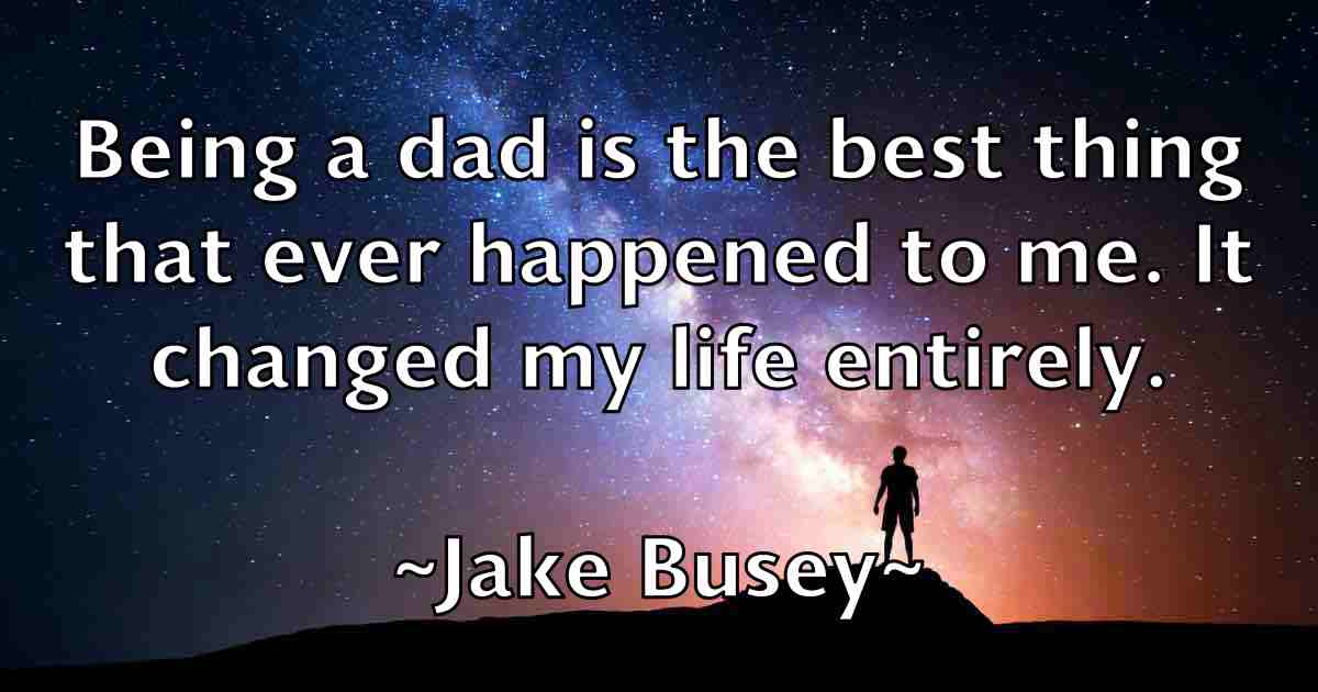 /images/quoteimage/jake-busey-fb-347193.jpg