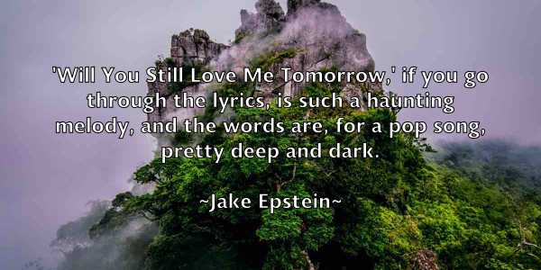 /images/quoteimage/jake-epstein-347202.jpg