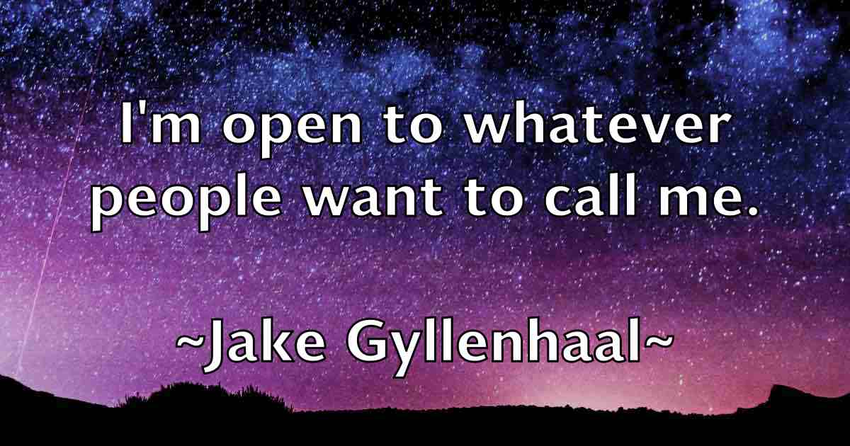 /images/quoteimage/jake-gyllenhaal-fb-347267.jpg