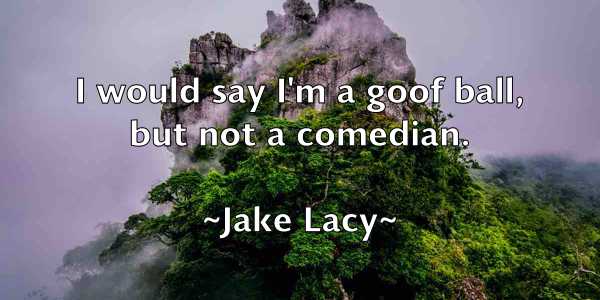 /images/quoteimage/jake-lacy-347455.jpg