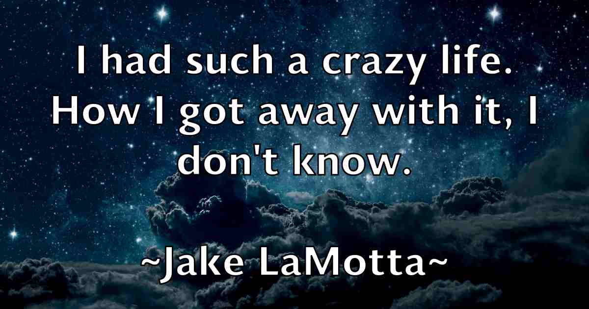 /images/quoteimage/jake-lamotta-fb-347475.jpg