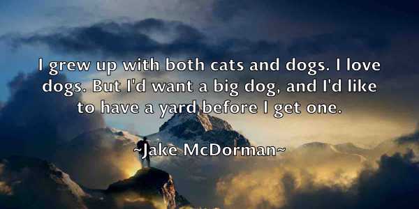 /images/quoteimage/jake-mcdorman-347536.jpg