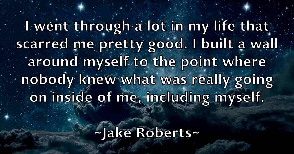 /images/quoteimage/jake-roberts-fb-347716.jpg