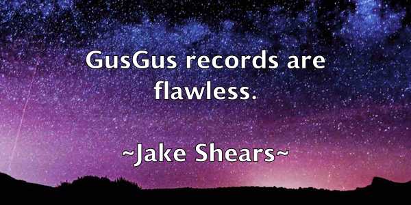 /images/quoteimage/jake-shears-347724.jpg