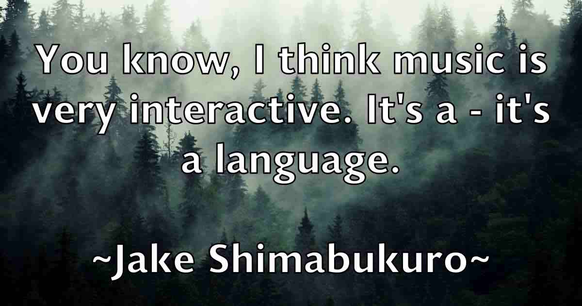 /images/quoteimage/jake-shimabukuro-fb-347772.jpg
