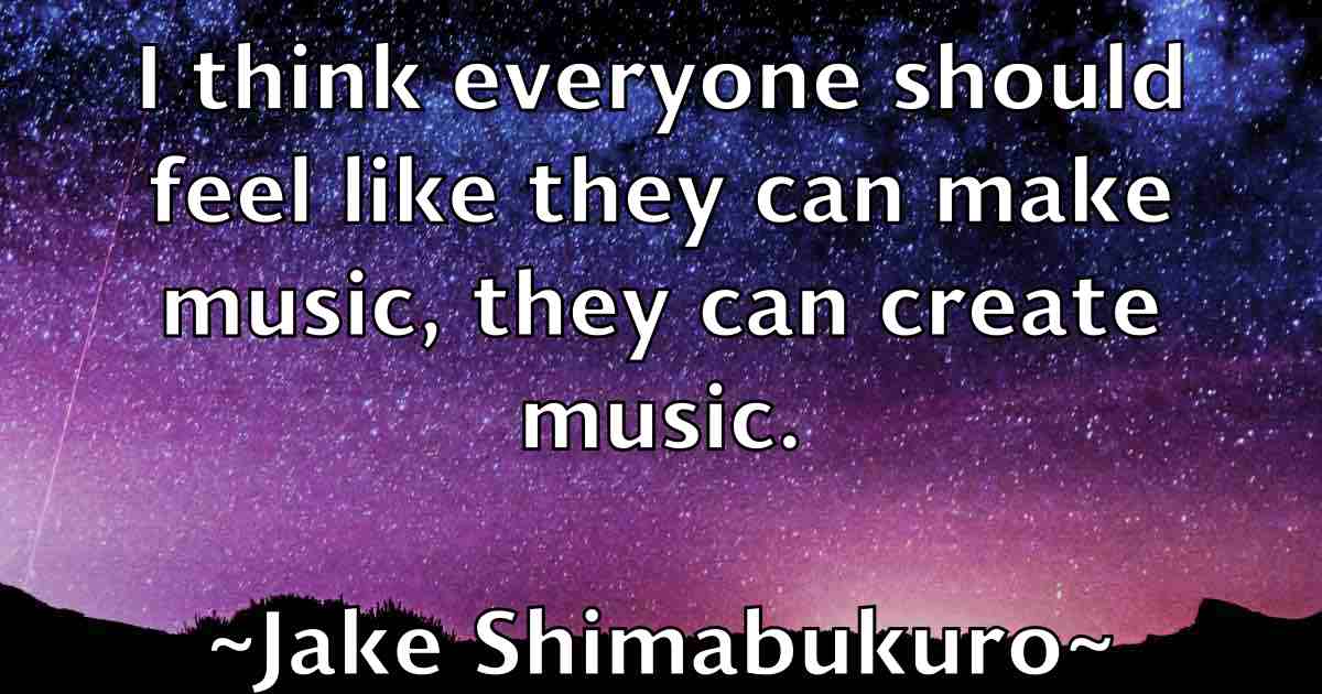 /images/quoteimage/jake-shimabukuro-fb-347773.jpg