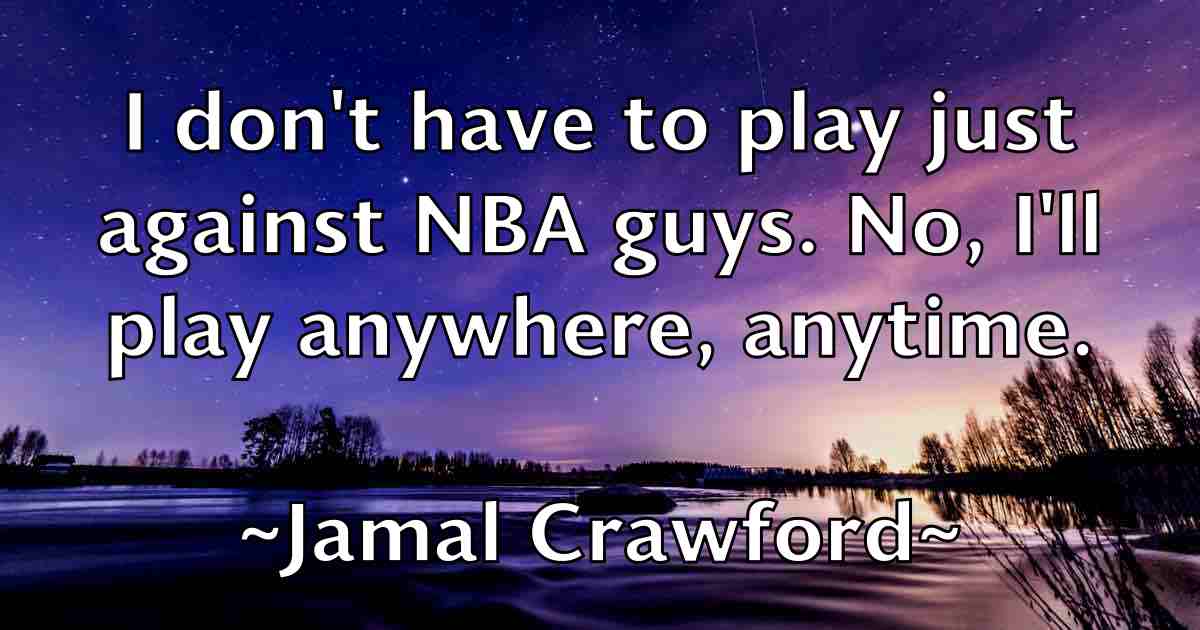 /images/quoteimage/jamal-crawford-fb-348345.jpg