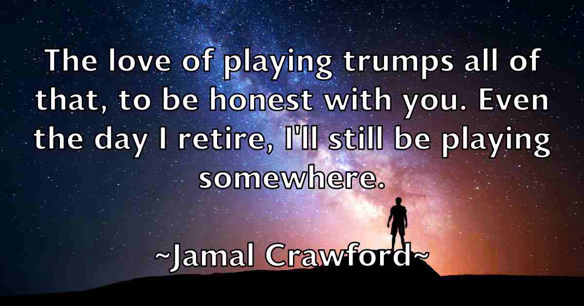 /images/quoteimage/jamal-crawford-fb-348357.jpg