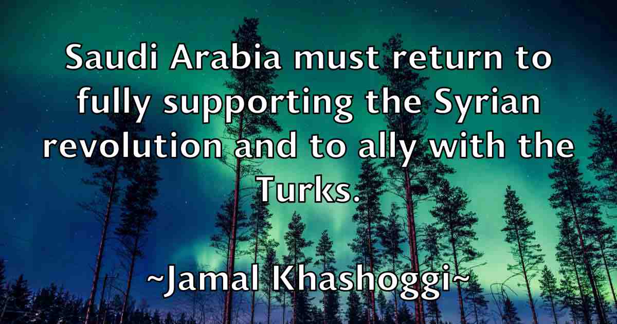 /images/quoteimage/jamal-khashoggi-fb-348421.jpg