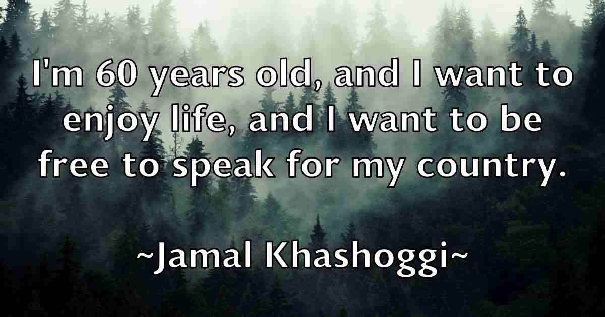 /images/quoteimage/jamal-khashoggi-fb-348473.jpg