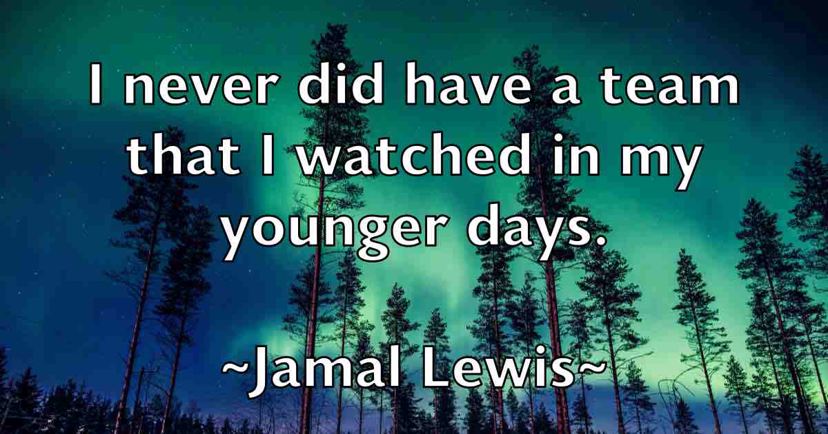 /images/quoteimage/jamal-lewis-fb-348486.jpg