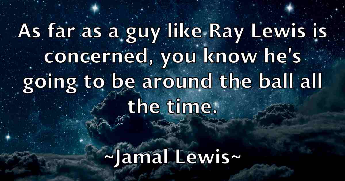 /images/quoteimage/jamal-lewis-fb-348495.jpg