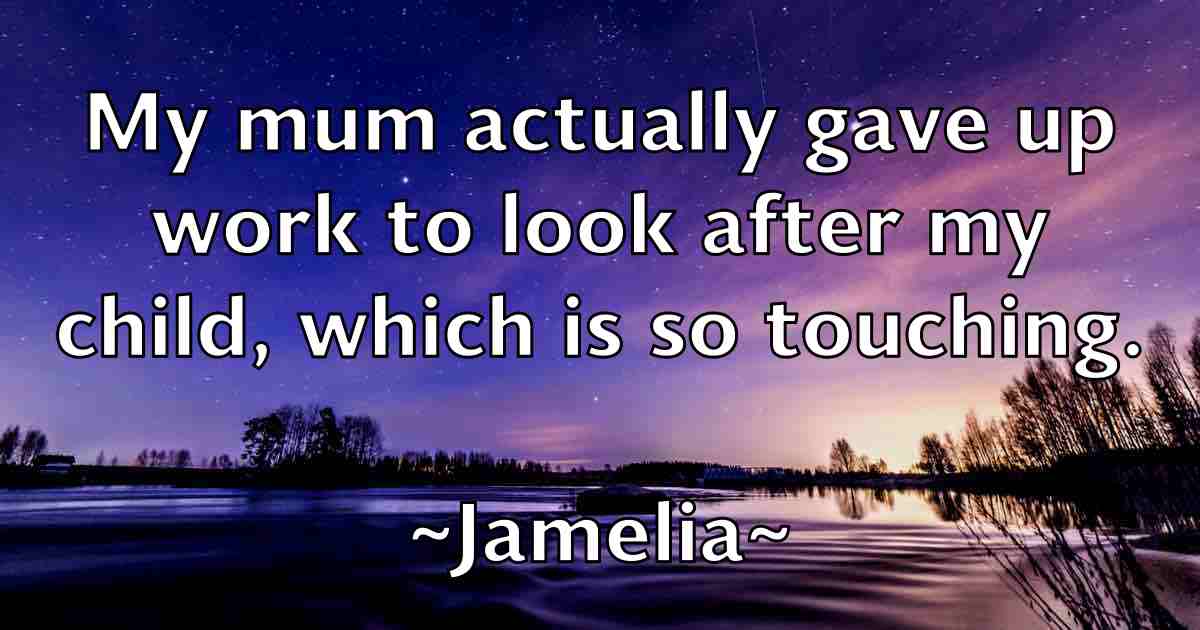 /images/quoteimage/jamelia-jamelia-fb-348796.jpg