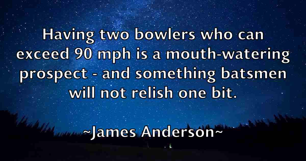 /images/quoteimage/james-anderson-fb-349162.jpg