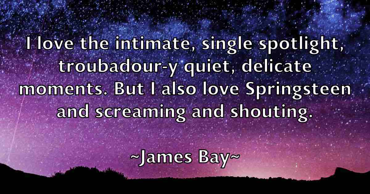 /images/quoteimage/james-bay-fb-349550.jpg
