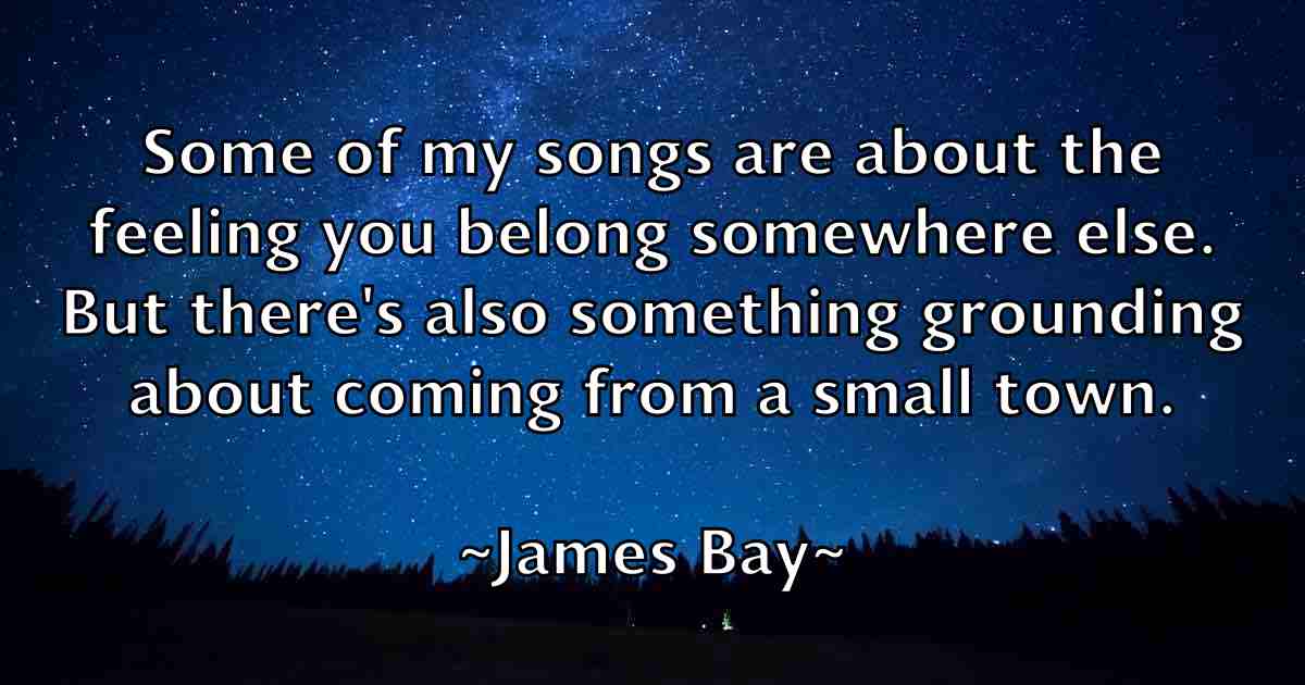 /images/quoteimage/james-bay-fb-349569.jpg