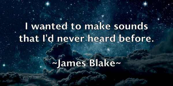 /images/quoteimage/james-blake-349635.jpg