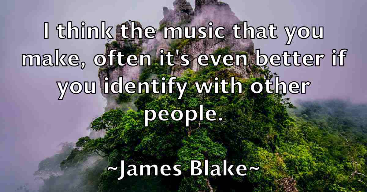 /images/quoteimage/james-blake-fb-349644.jpg