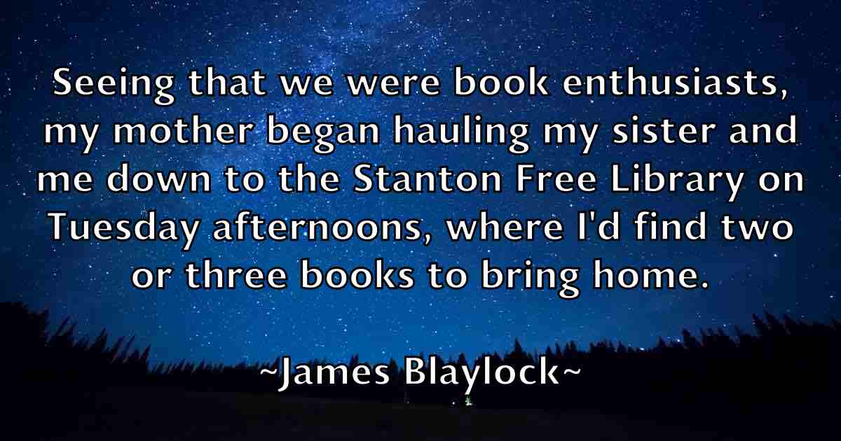 /images/quoteimage/james-blaylock-fb-349652.jpg
