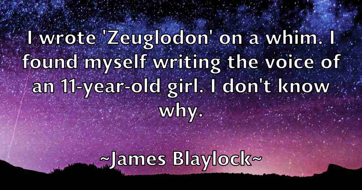 /images/quoteimage/james-blaylock-fb-349653.jpg