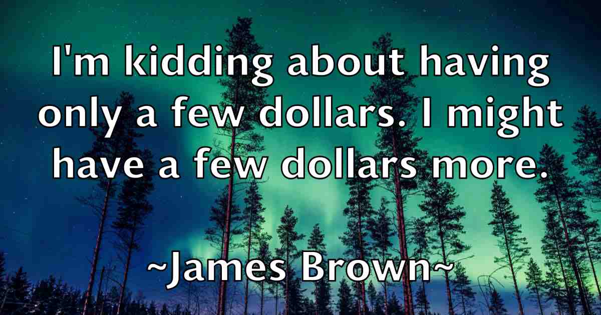 /images/quoteimage/james-brown-fb-349873.jpg