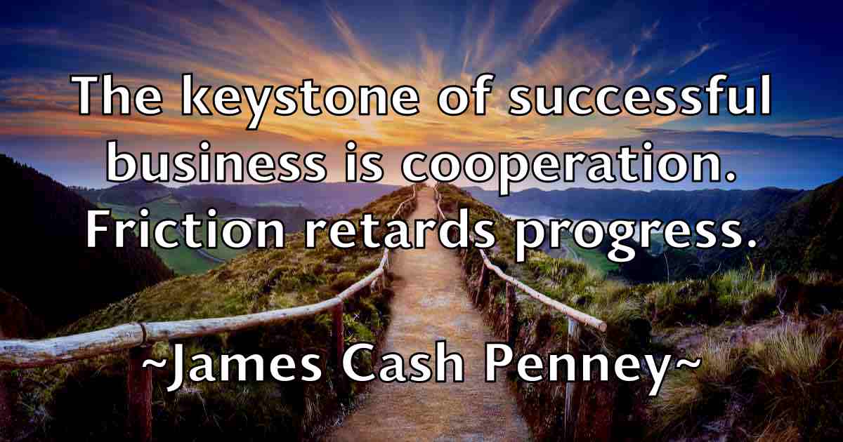 /images/quoteimage/james-cash-penney-fb-350285.jpg