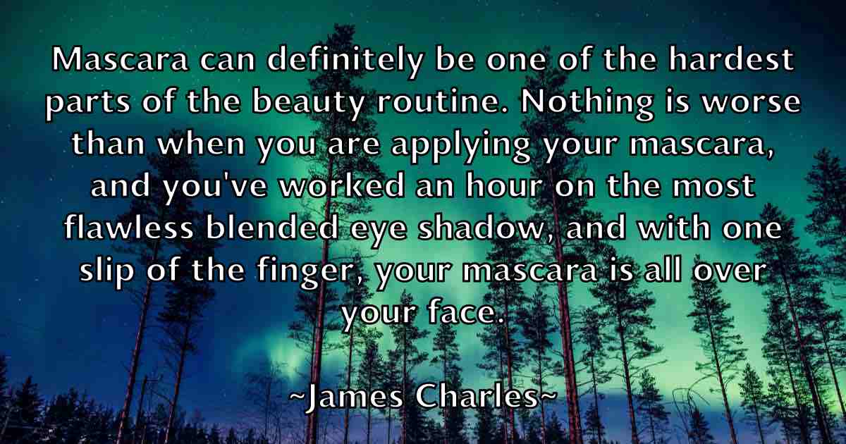 /images/quoteimage/james-charles-fb-350360.jpg