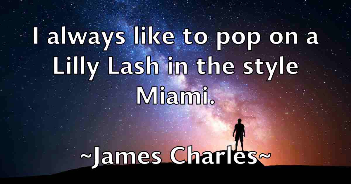 /images/quoteimage/james-charles-fb-350372.jpg