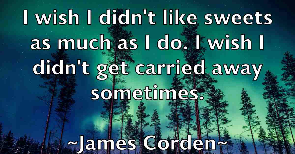 /images/quoteimage/james-corden-fb-350710.jpg