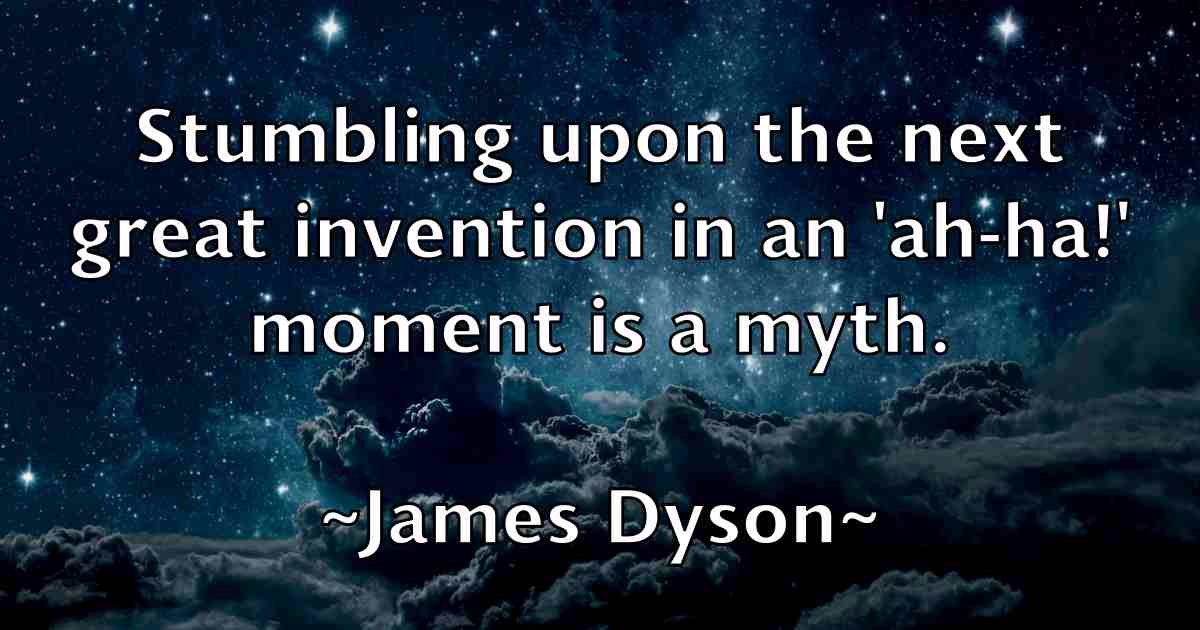 /images/quoteimage/james-dyson-fb-351140.jpg