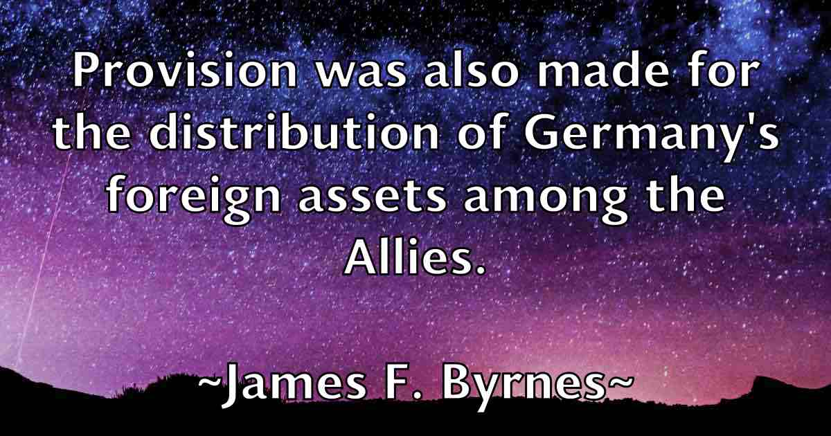 /images/quoteimage/james-f-byrnes-fb-351457.jpg