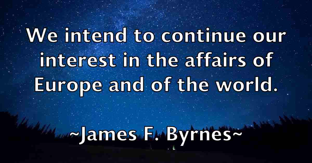 /images/quoteimage/james-f-byrnes-fb-351464.jpg