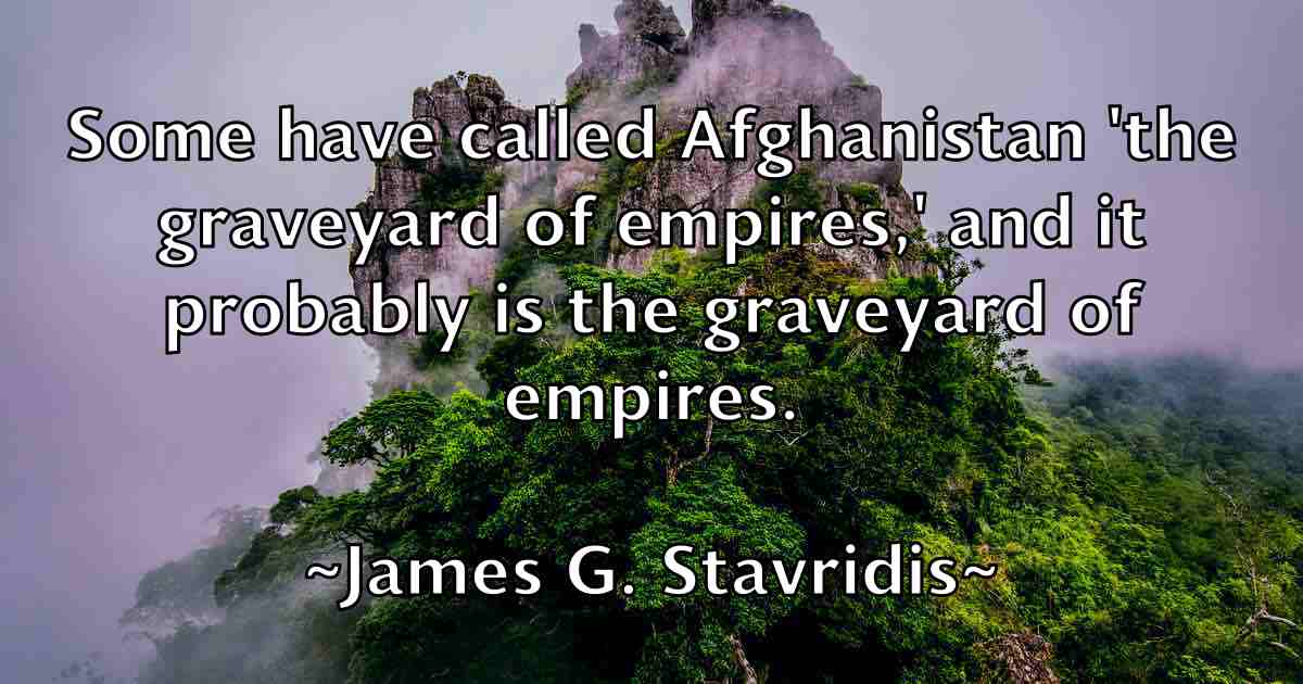 /images/quoteimage/james-g-stavridis-fb-351770.jpg