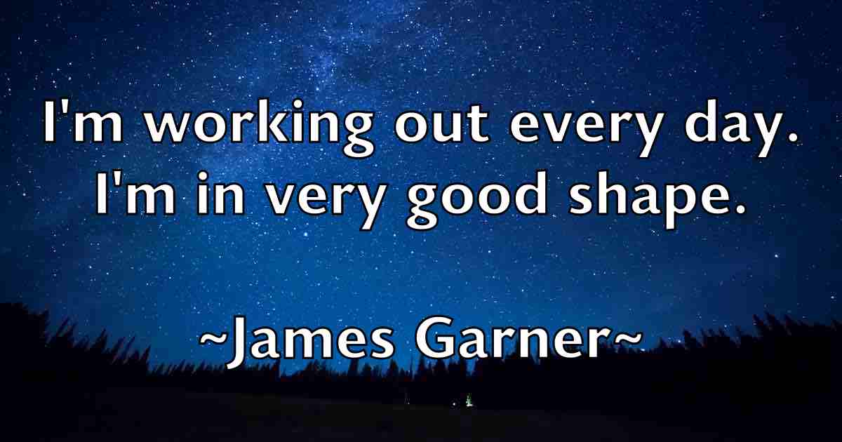 /images/quoteimage/james-garner-fb-351853.jpg