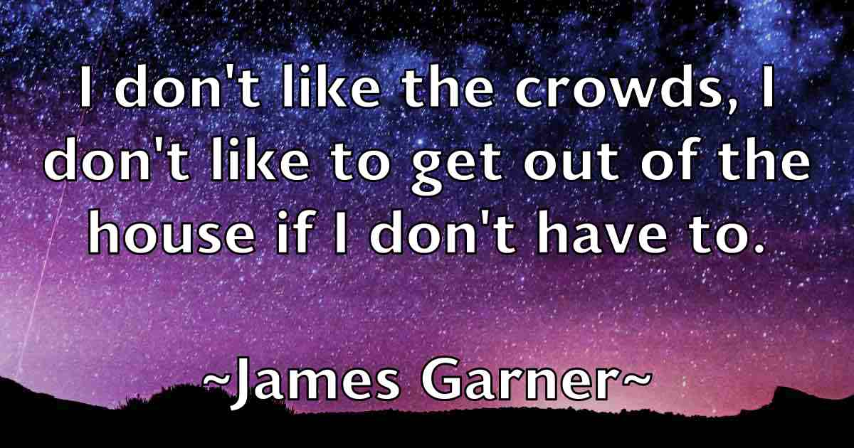 /images/quoteimage/james-garner-fb-351872.jpg