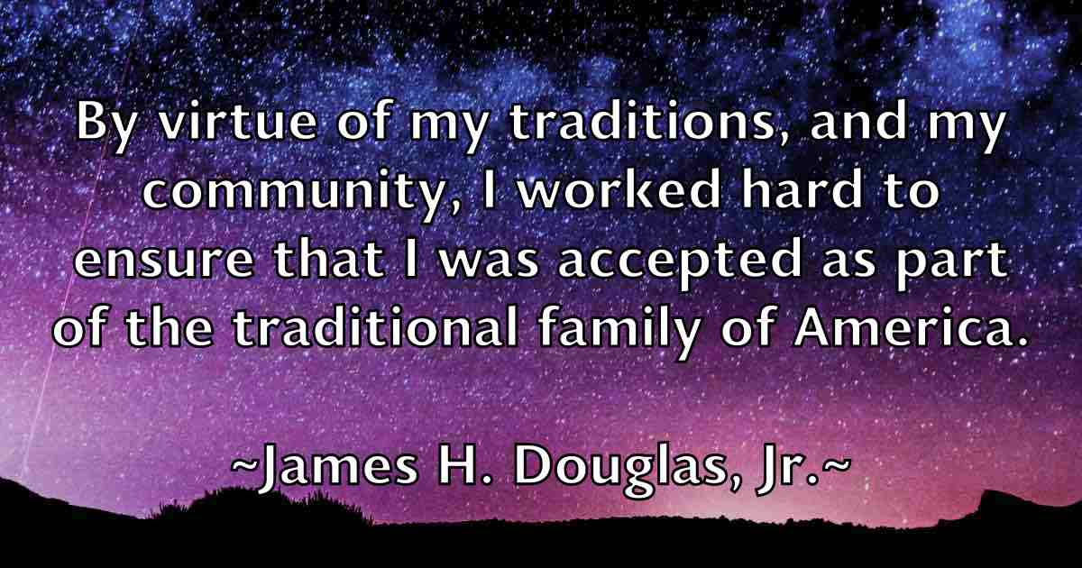/images/quoteimage/james-h-douglas-jr-fb-352207.jpg