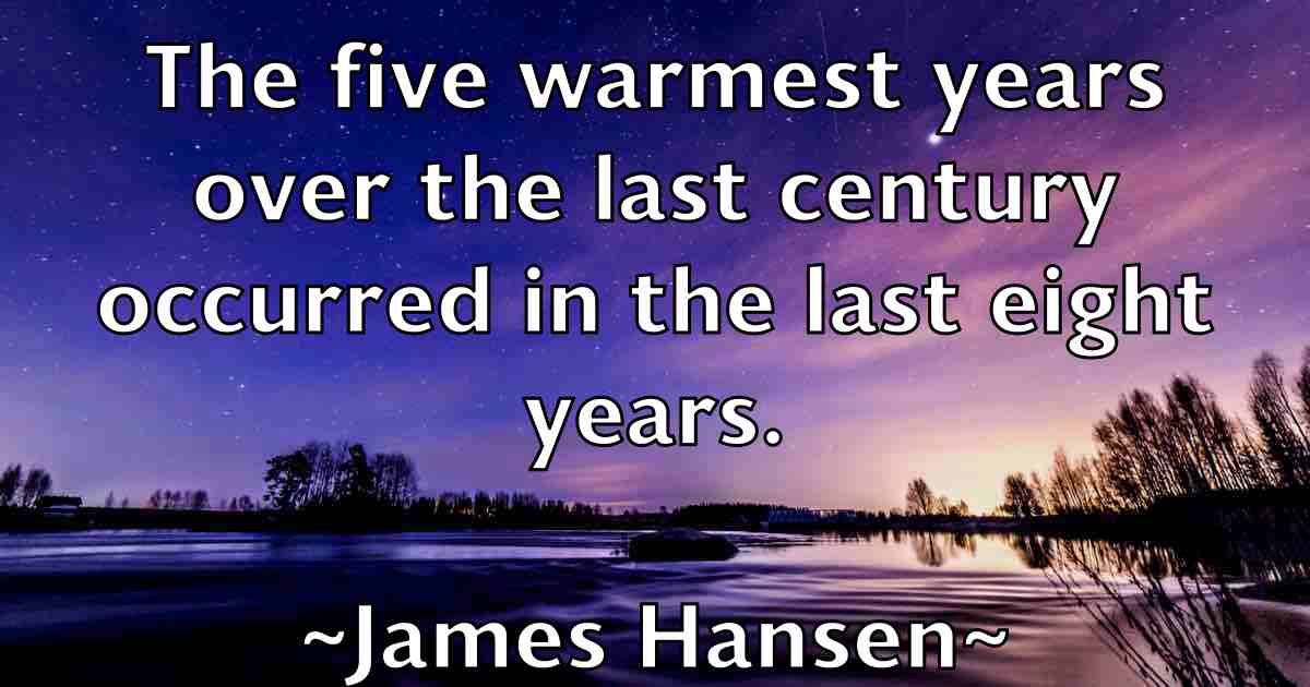/images/quoteimage/james-hansen-fb-352228.jpg