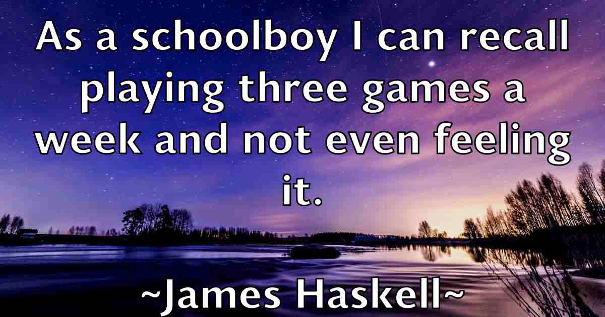/images/quoteimage/james-haskell-fb-352363.jpg