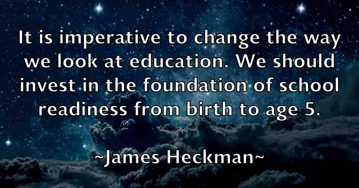 /images/quoteimage/james-heckman-fb-352453.jpg