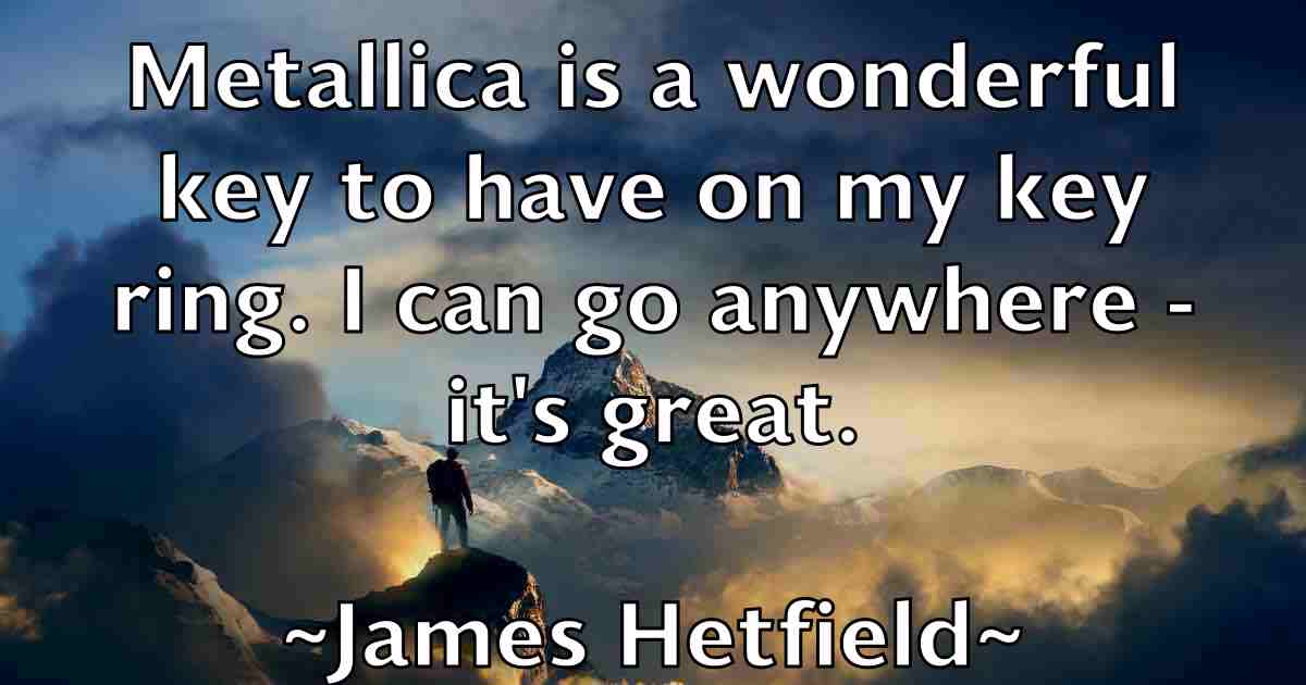 /images/quoteimage/james-hetfield-fb-352523.jpg