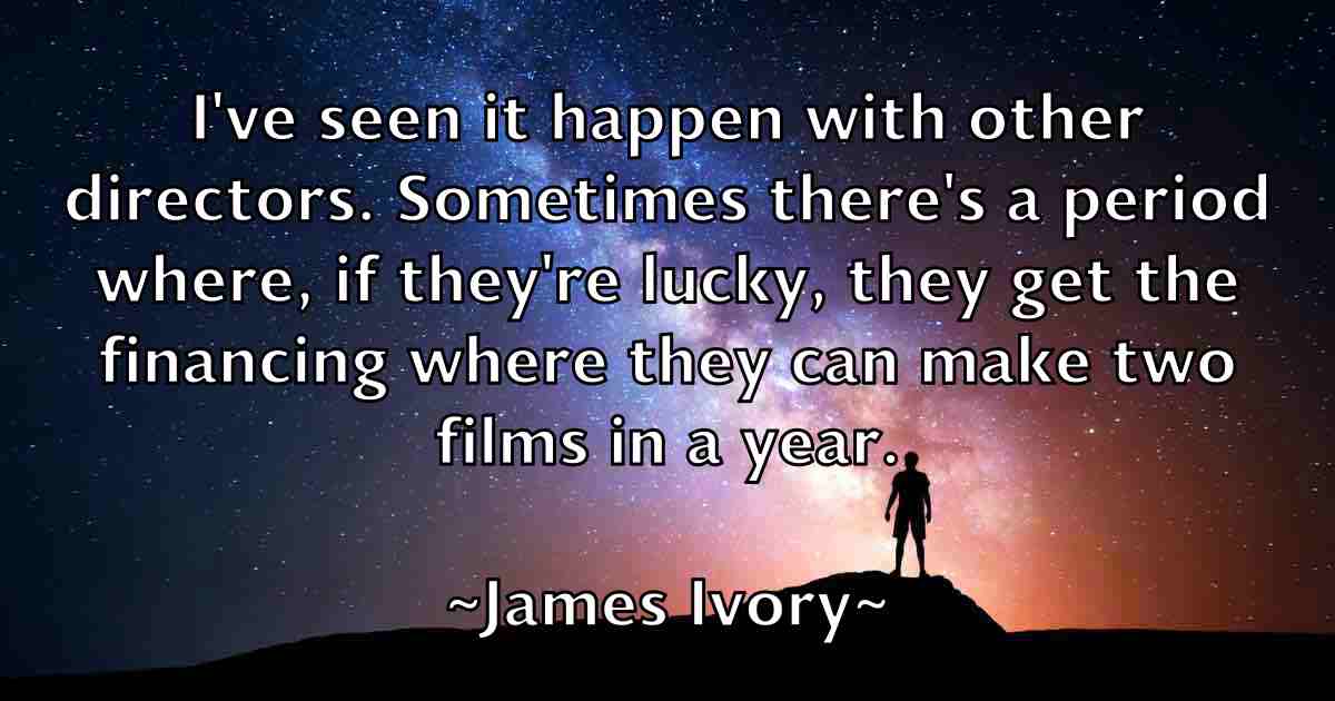 /images/quoteimage/james-ivory-fb-352813.jpg