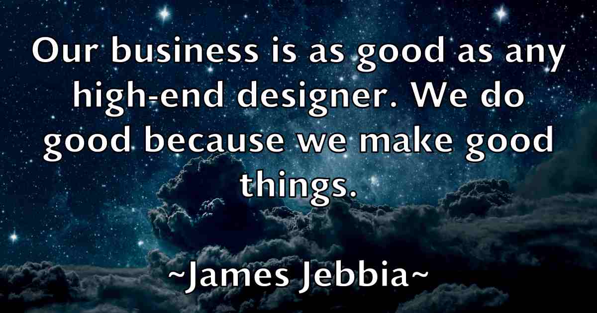 /images/quoteimage/james-jebbia-fb-352929.jpg